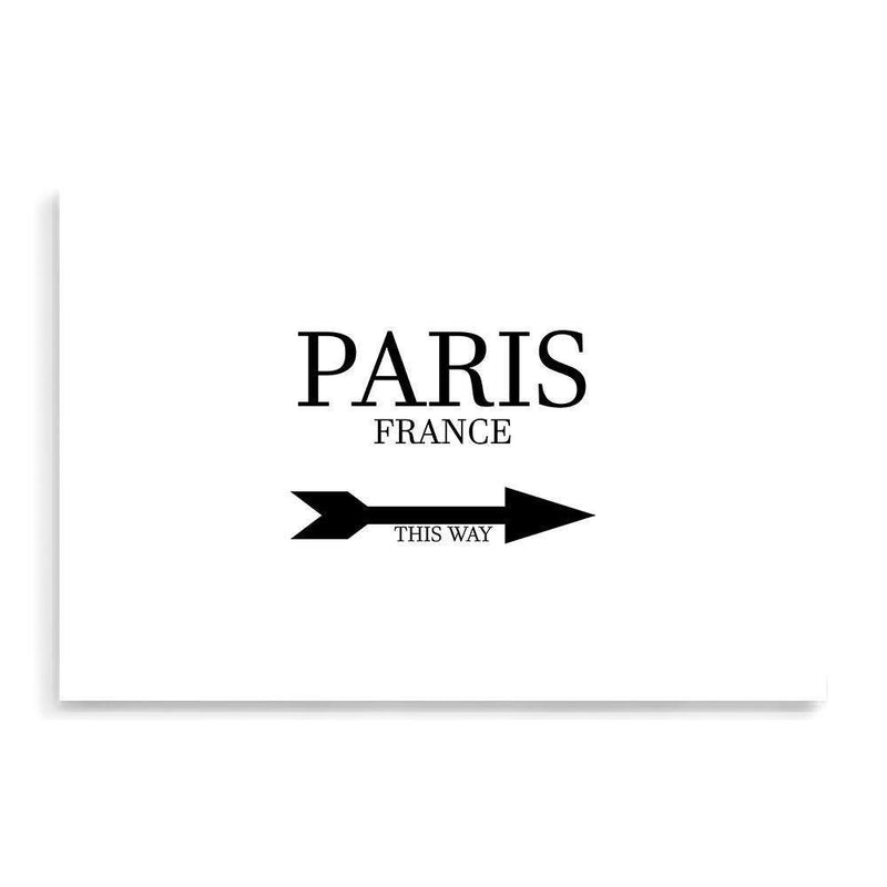 Paris This Way-The Paper Tree-arrow,black & white,black and white,direction,directional,FASHION,france,french,landscape,monochrome,neutral,paris,parisian,premium art print,text,typography,wall art,Wall_Art,Wall_Art_Prints