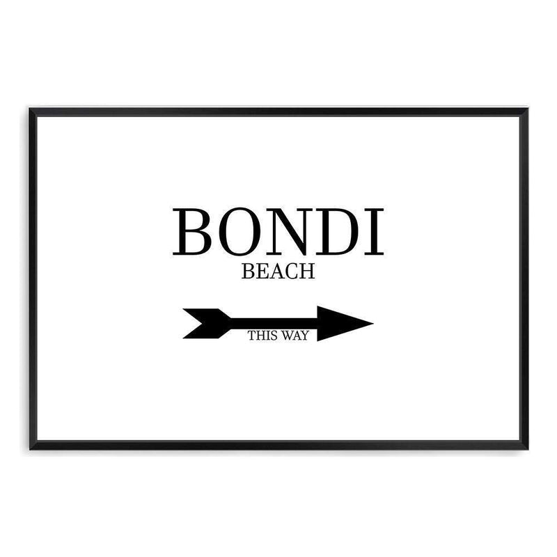 Bondi This Way-The Paper Tree-arrow,australia,black & white,black and white,boho,bondi,bondi beach,direction,directional,hamptons,landscape,monochrome,premium art print,text,typography,wall art,Wall_Art,Wall_Art_Prints