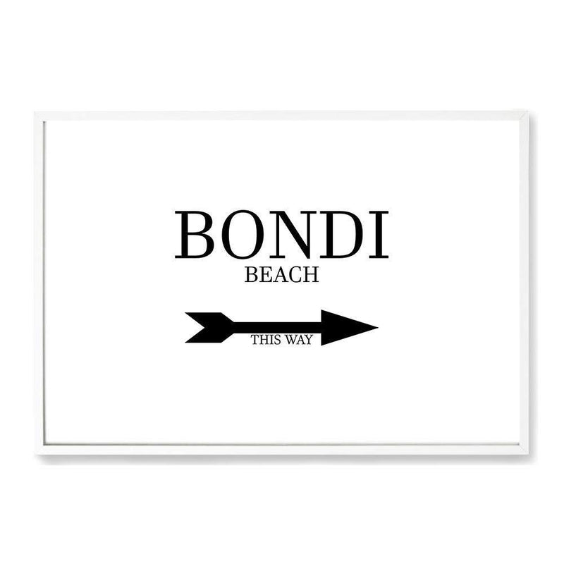 Bondi This Way-The Paper Tree-arrow,australia,black & white,black and white,boho,bondi,bondi beach,direction,directional,hamptons,landscape,monochrome,premium art print,text,typography,wall art,Wall_Art,Wall_Art_Prints