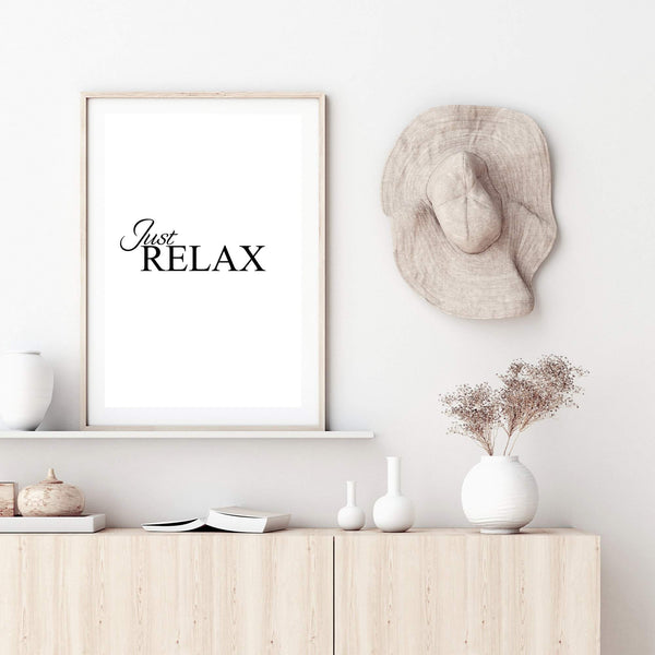 Just Relax-The Paper Tree-black & white,black and white,boho,hamptons,just relax,meditation,monochrome,motivational,neutral,portrait,premium art print,quote,relax,text,typography,wall art,Wall_Art,Wall_Art_Prints