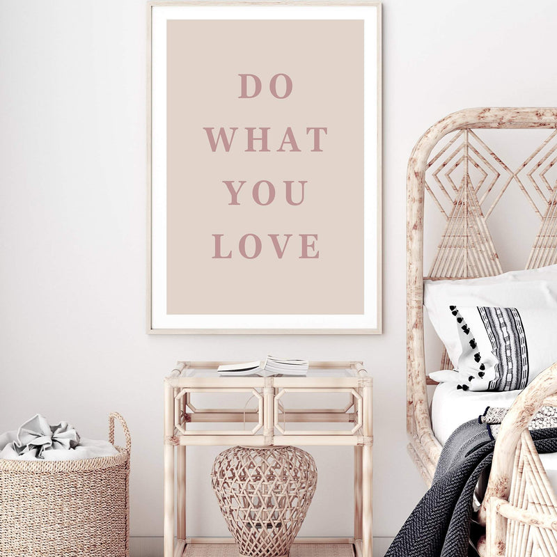 Do What You Love-The Paper Tree-boho,love,motivational,neutral,peach,pink,portrait,premium art print,quote,text,typography,wall art,Wall_Art,Wall_Art_Prints